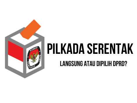 Tolak Wacana Pilkada Dikembalikan ke DPRD : Demokrasi Terancam, Oligarki Menguat